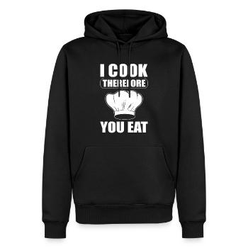 I Cook Therefore You Eat Restaurantkoch - Männer Premium Bio Hoodie - Schwarz - Vorne - Nico (187cm)