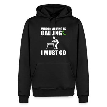 Wood Carving Is Calling I Must Go Holzschnitzer - Männer Premium Bio Hoodie - Schwarz - Vorne - Nico (187cm)