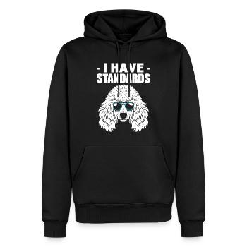 I Have Standards Hundewanderer - Männer Premium Bio Hoodie - Schwarz - Vorne - Nico (187cm)