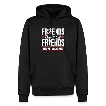 Freunde Lassen Freunde Nicht Alleine Laufen - Männer Premium Bio Hoodie - Schwarz - Vorne - Nico (187cm)