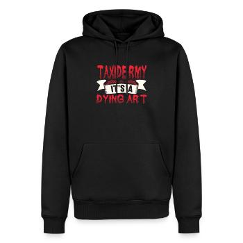 Taxidermy It's A Dying Art Hirschmotiv - Männer Premium Bio Hoodie - Schwarz - Vorne - Nico (187cm)
