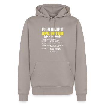 Gabelstaplerfahrer Stundensatz Humorvolle Liste - Männer Premium Bio Hoodie - Taupe - Vorne - Nico (187cm)