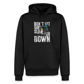 Lass Dich Nicht Vom Dreck Aufhalten Mountainbike - Männer Premium Bio Hoodie - Schwarz - Vorne - Nico (187cm)
