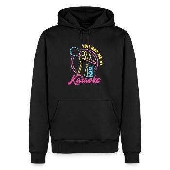 Du Hattest Mich Bei Karaoke - Männer Premium Bio Hoodie - Schwarz - Vorne - Nico (187cm)