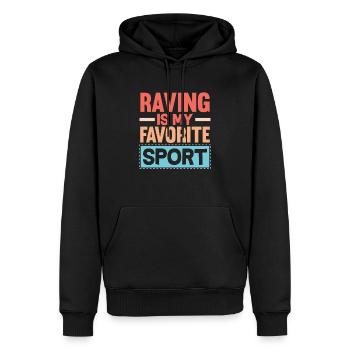 Techno Lover Raving Is My Favorite Sport - Männer Premium Bio Hoodie - Schwarz - Vorne - Nico (187cm)