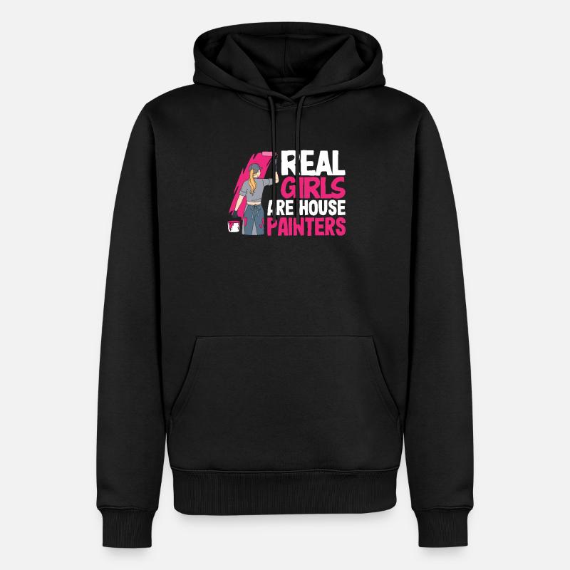 Echte Mädchen Sind Hausmalerinnen - Männer Premium Bio Hoodie - Schwarz