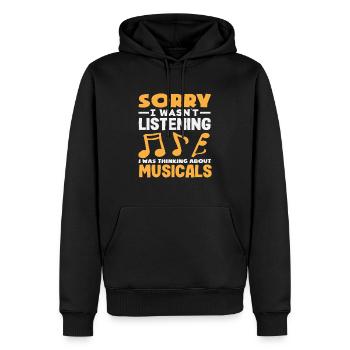 Entschuldigung, Musicals Denken Musical Lover - Männer Premium Bio Hoodie - Schwarz - Vorne - Nico (187cm)