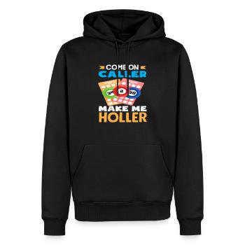 Bingo Spieler Komm Caller Lass Mich Jubeln - Männer Premium Bio Hoodie - Schwarz - Vorne - Nico (187cm)