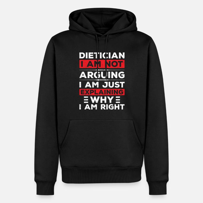 Diététicien Je ne discute pas - Sweat à capuche Premium bio Homme - noir