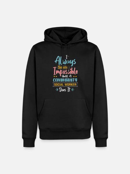 It Always Seems Impossible Until - Männer Premium Bio Hoodie - Schwarz