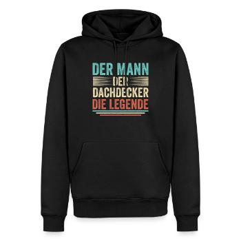 Der Mann Der Dachdecker Die Legende - Männer Premium Bio Hoodie - Schwarz - Vorne - Nico (187cm)