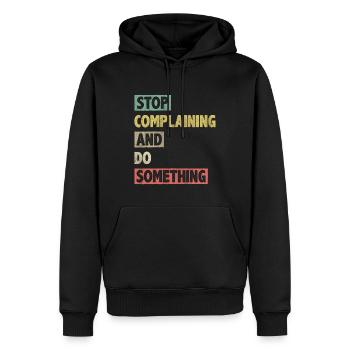 Motivate Inspire Encouragement Positivity Slogan - Männer Premium Bio Hoodie - Schwarz - Vorne - Nico (187cm)