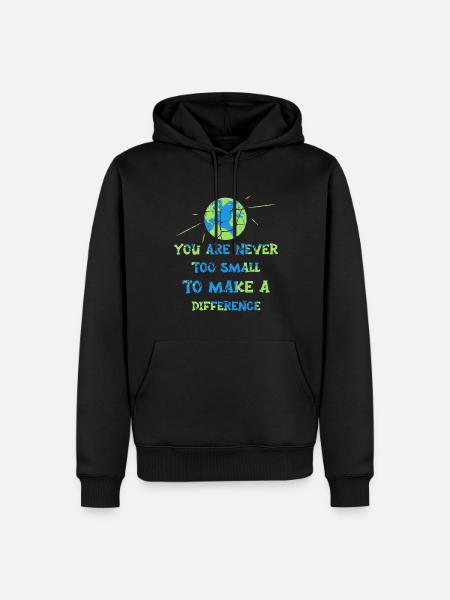 Vous n’êtes jamais trop petit pour faire une différence - Sweat à capuche Premium bio Homme - noir