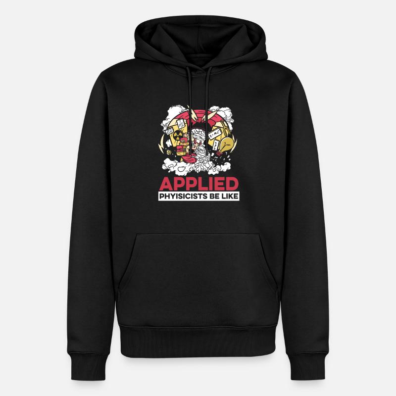 Physics Phyker Funny Applied Physics - Men’s Premium Organic Hoodie - black