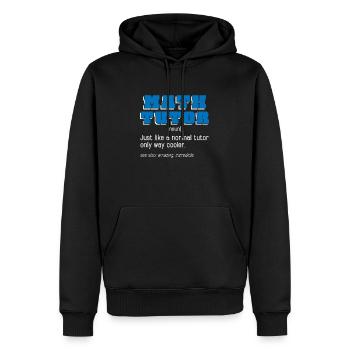 Professeur de mathématiques Professeur de mathématiques Tuteur - Sweat à capuche Premium bio Homme - noir - Devant - Nico (187cm)