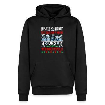 Aufgrund der Preiserhöhung - Weihnachtsspruch - Männer Premium Bio Hoodie - Schwarz - Vorne - Nico (187cm)
