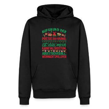 Aufgrund der Preiserhöhung - Weihnachtsspruch - Männer Premium Bio Hoodie - Schwarz - Vorne - Nico (187cm)