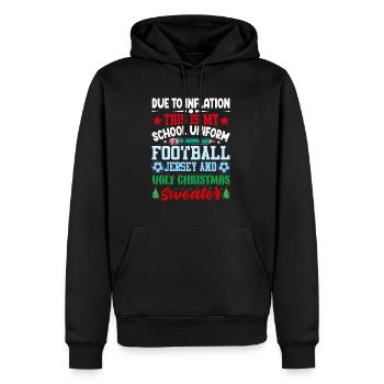 Aufgrund Der Inflation Ist Dies Meine Schuluniform - Männer Premium Bio Hoodie - Schwarz - Vorne - Nico (187cm)