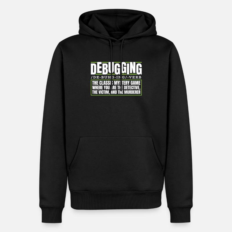 Développeur, Codeur, Programmeur, Débogage - Sweat à capuche Premium bio Homme - noir