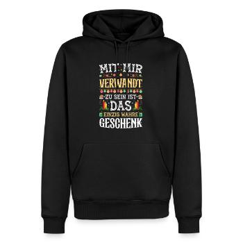 Mit Mir Verwandt Zu Sein Ist das Wahre GEschenk - Männer Premium Bio Hoodie - Schwarz - Vorne - Nico (187cm)