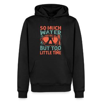 So Much Water But Too Little Time - Men’s Premium Organic Hoodie - black - Front - Nico (187cm)