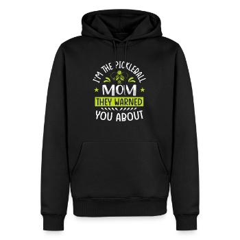 I'm The Pickleball Mom They Warned You About - Men’s Premium Organic Hoodie - black - Front - Nico (187cm)