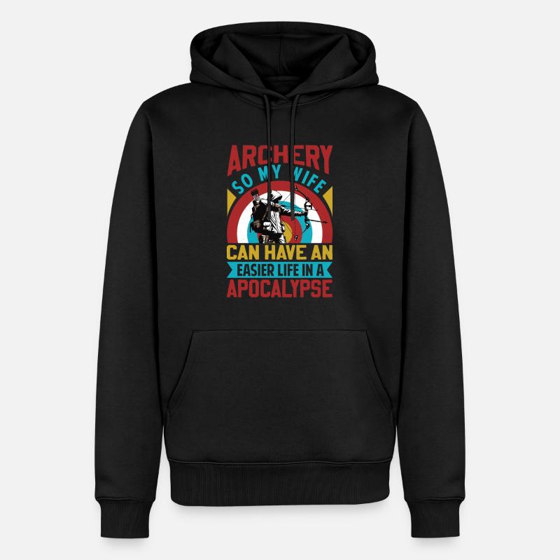 Lustiger Bogenschießen Spruch - Apokalypse - Männer Premium Bio Hoodie - Schwarz