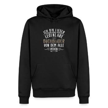 Lustige Buchbinder Sprüche Bücher Lesen Handwerk - Männer Premium Bio Hoodie - Schwarz - Vorne - Nico (187cm)