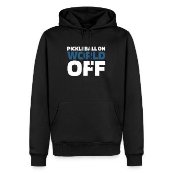 Pickleball Pickleball On World Off - Männer Premium Bio Hoodie - Schwarz - Vorne - Nico (187cm)