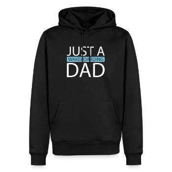 Wakeboard Wakeboarder Just A Wakeboarding Dad - Männer Premium Bio Hoodie - Schwarz - Vorne - Nico (187cm)