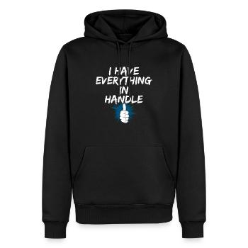 I have everything in handle funny denglish Spruch - Männer Premium Bio Hoodie - Schwarz - Vorne - Nico (187cm)
