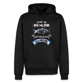 Je Suis Pas Du matin Sauf Pour Aller A La Pêche - Sweat à capuche Premium bio Homme - noir - Devant - Nico (187cm)