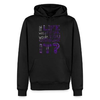 If life was a drug... - Sprüche - Life Quotes - Männer Premium Bio Hoodie - Schwarz - Vorne - Nico (187cm)
