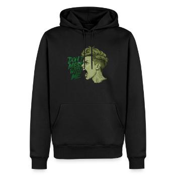 Ne plaisantez pas avec moi - Sweat à capuche Premium bio Homme - noir - Devant - Nico (187cm)