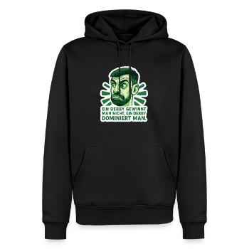 Ein Derby gewinnt man nicht, ein Derby dominiert.. - Männer Premium Bio Hoodie - Schwarz - Vorne - Nico (187cm)