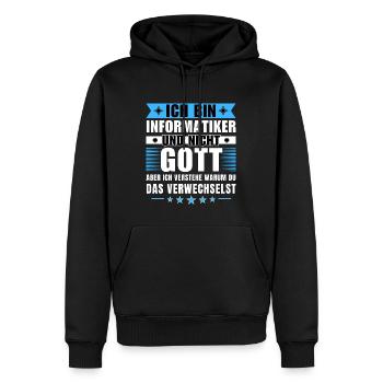 Ich bin Informatiker und nicht Gott - Männer Premium Bio Hoodie - Schwarz - Vorne - Nico (187cm)