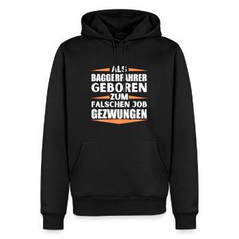 Baggerfahrer im falschen Job gelandet - Männer Premium Bio Hoodie - Schwarz - Vorne - Nico (187cm)