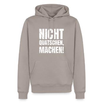 Nicht Quatschen Machen Handwerker - Männer Premium Bio Hoodie - Taupe - Vorne - Nico (187cm)