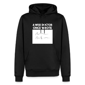 A Wise Doctor Once Wrote Praktizierender Arzt - Männer Premium Bio Hoodie - Schwarz - Vorne - Nico (187cm)