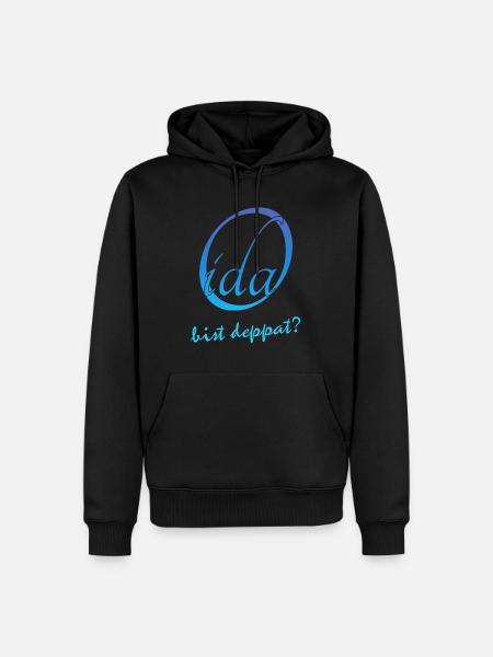 Oida bist deppat? - Männer Premium Bio Hoodie - Schwarz
