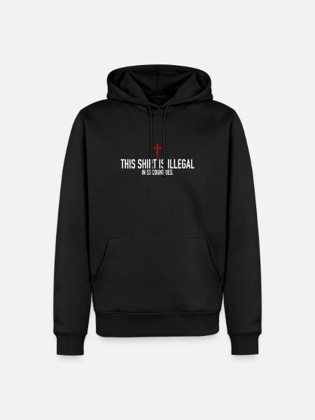 This Shirt Is Illegal - Männer Premium Bio Hoodie - Schwarz