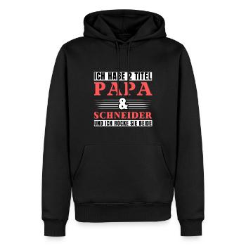Ich habe 2 Titel Papa und Schneider - Männer Premium Bio Hoodie - Schwarz - Vorne - Nico (187cm)