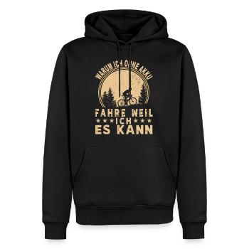 Fahrrad Ohne Akku Spruch T-Shirt - Männer Premium Bio Hoodie - Schwarz - Vorne - Nico (187cm)