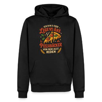 Ich Bin Dieser Legendäre Pizzabäcker Pizza Spruch - Männer Premium Bio Hoodie - Schwarz - Vorne - Nico (187cm)