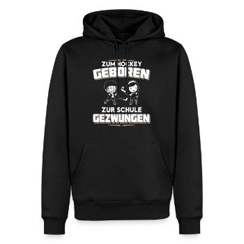 Zum Hockey geboren - Zur Schule gezwungen - Männer Premium Bio Hoodie - Schwarz - Vorne - Nico (187cm)