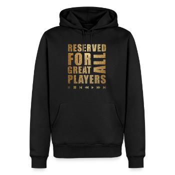Reserviert für alle großen Spieler - Männer Premium Bio Hoodie - Schwarz - Vorne - Nico (187cm)