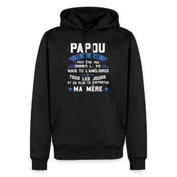 Papou tu ne m'as peut être pas donné la vie cadeau - Sweat à capuche Premium bio Homme - noir - Devant - Nico (187cm)
