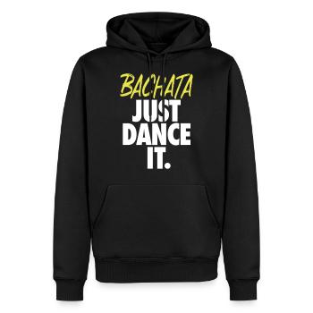Bachata - Just Dance It. - Männer Premium Bio Hoodie - Schwarz - Vorne - Nico (187cm)