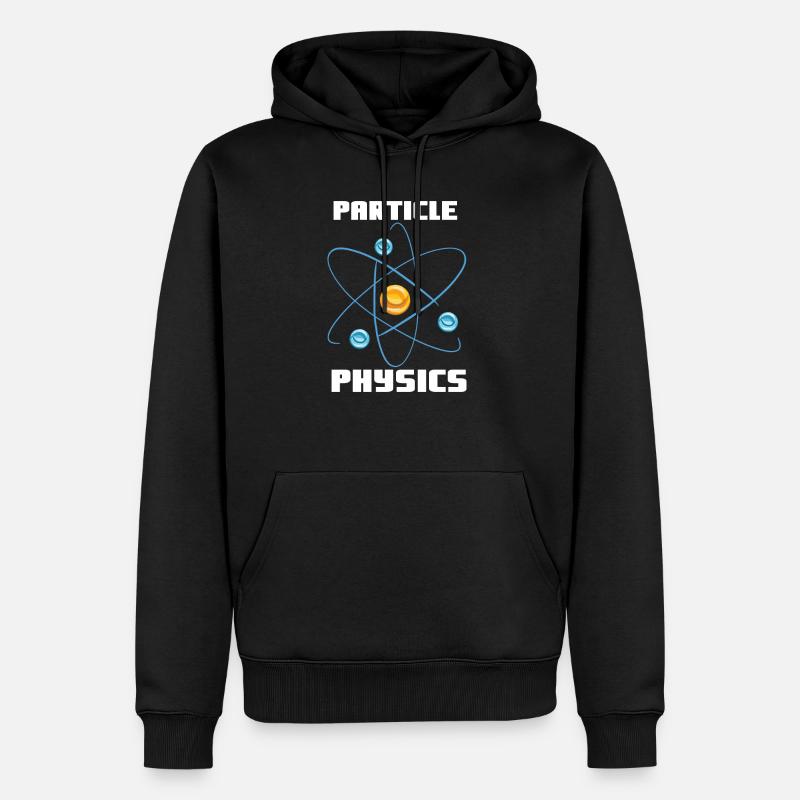 Physique des particules - Physicien Dicton - Sweat à capuche Premium bio Homme - noir