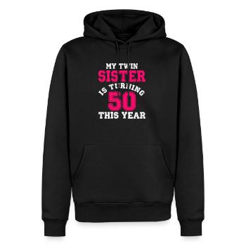 Zwillingsschwester 50 Geburtstag Geschenk Frau - Männer Premium Bio Hoodie - Schwarz - Vorne - Nico (187cm)